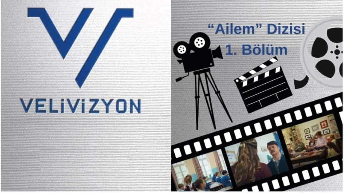 Velivizyon Platformu ve Ailem Dizisi
